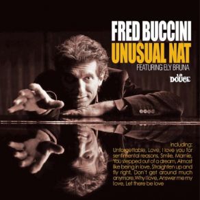 Download track I Love You For Sentimental Reasons Fred Buccini