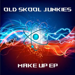 Download track Dont Let Me Go Old Skool Junkies