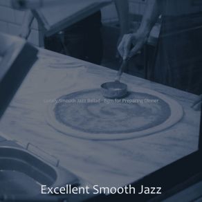 Download track Simplistic Music For Cooking Excellent Smooth Jazz