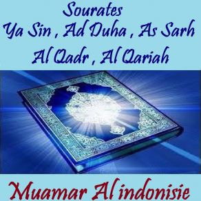 Download track Sourate Al Qadr (Quran) Muamar Al Indonisie