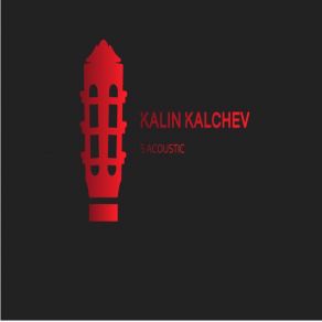 Download track I See With My Eyes Kalin Kalchev