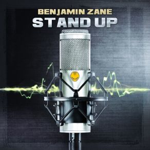 Download track Stand Up (Club Mix) Benjamin Zane