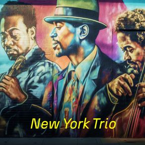 Download track Colorful New York Trio