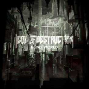 Download track The Eyeless Icon Of Destruction