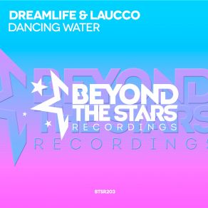 Download track Dancing Water (Original Mix) Laucco, Dreamlife