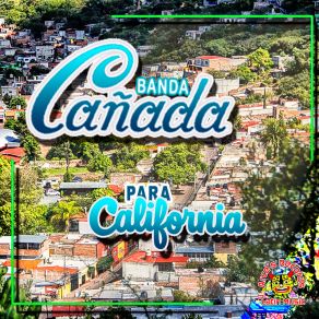 Download track Bonita Banda Banda Cañada