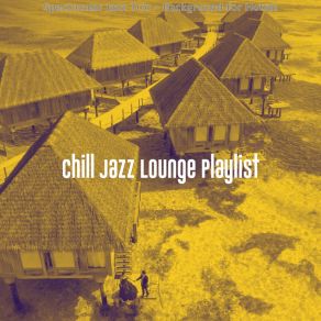 Download track Trio Jazz Soundtrack For Bars Chill Jazz Lounge Playlist