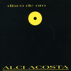 Download track Tu Me Abandonaste Alci Acosta