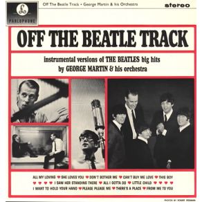 Download track All I've Got To Do George Martin