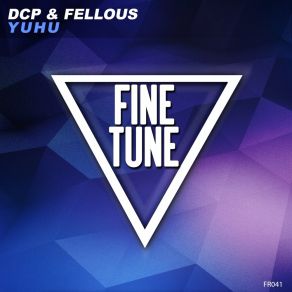 Download track Yuhu (Radio Edit) Fellous