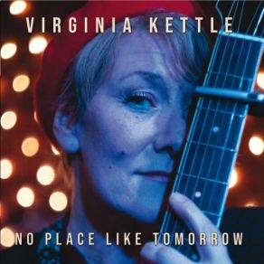 Download track Growing, Growing, Gone Virginia Kettle