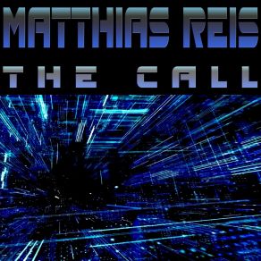 Download track The Call (Pt. 6) Matthias Reis