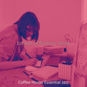 Download track Grand Workcations Jazz Essential