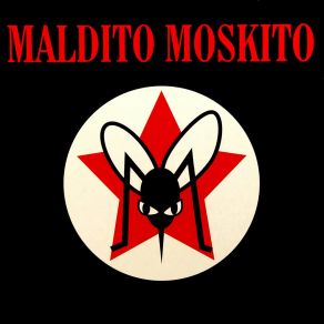 Download track Los Ojos Del Fuego Maldito Moskito