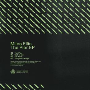 Download track Got To Go (Original Mix) Miles Ellis (US)