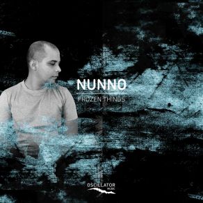 Download track Frozen Things Nunno