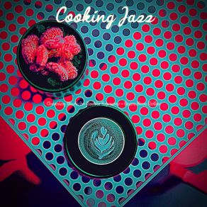 Download track Bright Ambience For Cold Brews Cooking Jazz