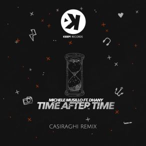 Download track Time After Time (Casiraghi Radio Remix) Dhany