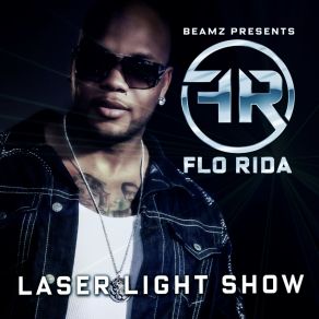 Download track Laser Light Show Flo Rida