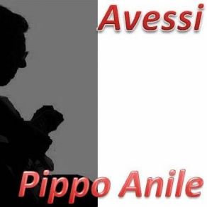 Download track COS'E' PIPPO ANILE