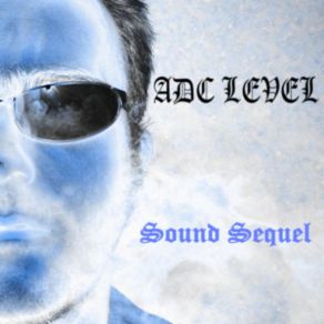 Download track Sound Sequel ADC LEVEL