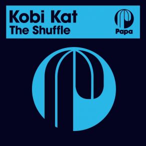 Download track The Shuffle Kobi Kat