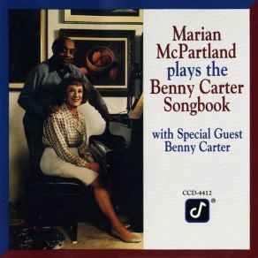 Download track I'm In The Mood For Swing Marian McPartland, The Benny Carter