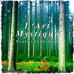 Download track Priestess Of The Dawn L'Art Mystique