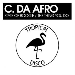 Download track State Of Boogie Amir Alexander, C. Da Afro