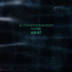 Download track Obsession Automatic Random Noise