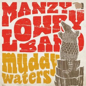 Download track What Happens In The End Manzy Lowry Band