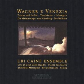 Download track Ouvertüre [Lohengrin, 1. Akt] Uri Caine Ensemble