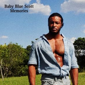 Download track Memories (Radio Edit) Baby Blue Scott