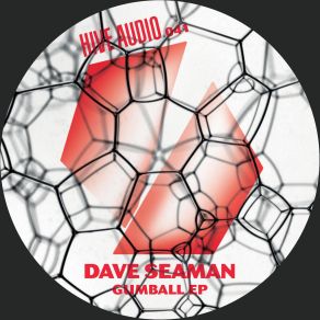 Download track Gumball (Original Mix) Dave Seaman