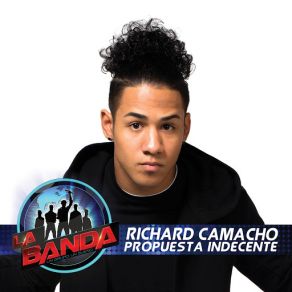 Download track Propuesta Indecente (La Banda Performance) Richard Camacho