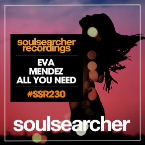 Download track All U Need (Dub Mix) Eva Mendez