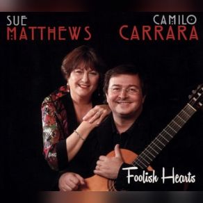 Download track All My Tomorrows Sue Matthews, Camilo Carrara