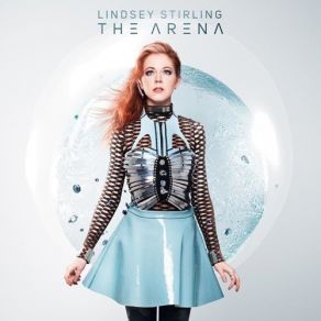 Download track The Arena Lindsey Stirling