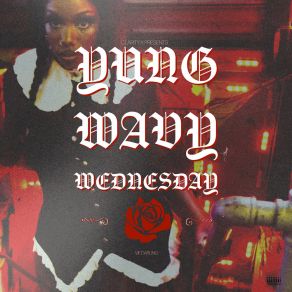 Download track Yung Wavy Wednesday Vie DarlingVladimir Deville