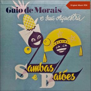 Download track Se Essa Rua Fosse Minha Guio De Morais E Sua Orquestra