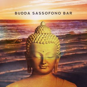 Download track Budda Sassofono Bar Pianoforte Caffè Ensemble