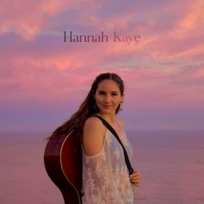 Download track Kiss Me Again Hannah Kaye