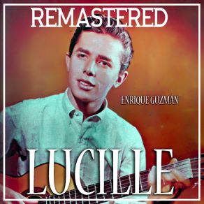 Download track El Rock De La Cárcel (Remastered) Enrique Guzmán