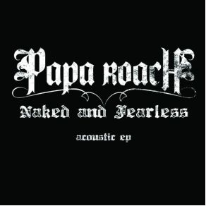 Download track Lifeline (Acoustic Version) Papa Roach