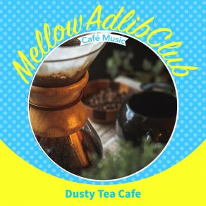 Download track Coffee, You And A Good Book Mellow Adlib Club