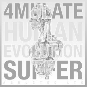 Download track Human Evolution 4mulate