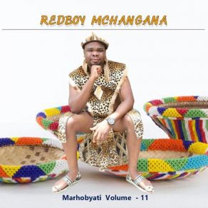 Download track Vheze Redboy MchanganaKhalanga