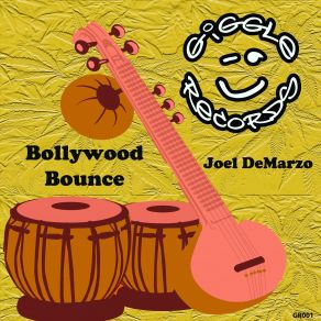 Download track Bollywood Bounce Joel Demarzo