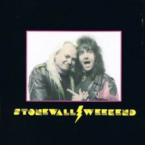 Download track Nothin's Gonna Stand In Our Way The Weekend, Stonewall