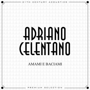 Download track Serafino Campanaro Adriano Celentano